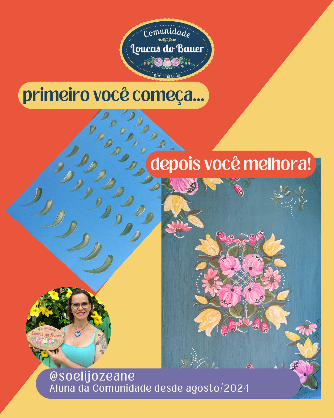 Evolução de aluna — pintura Bauer antes e depois